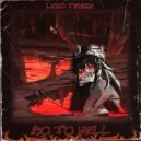 LXRD TΣNSHI - GO TO HELL