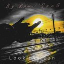 Rami SonG - Look the sun