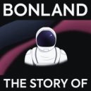 BonLand - The Story Of