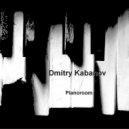 Dmitry Kabanov - Pianoroom