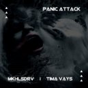 MKHLSDRV, Tima Vays - Panic attack