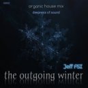 Jeff (FSI) - The Outgoing winter