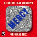 DJ GALIN feat.Marusya - Mercy