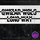 Qwizar Wols - Long Way