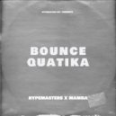 Hypemasters & Mamra - Bounce Quatika (feat. Mamra)