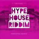 Versatile Kenya & Hypemasters - Hype House Riddim (feat. Hypemasters) (Original Mix)