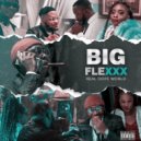 Real Dope World - Big Flexxx