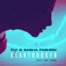 Fly & Sasha Fashion - Heartbroken