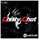 DJ LEETLER - Chitty Chat