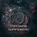 Tritonas & Summoners - Ultra Rose