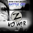 Woter & Beat-Breaker - Battle Cry (Walk With Me)