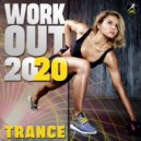Workout Trance & Running Trance - Workout 2020 Trance Soul Power