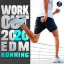 Workout Electronica & Running Trance - Workout 2020 EDM Running