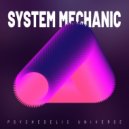 System Mechanic - Psychedelic Universe