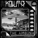 Kowta - The Ambush