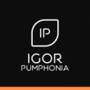 Igor Pumphonia - Hard To Swallow