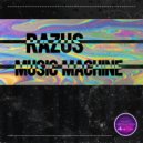 Razus - Music Machine