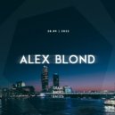 Alex Blond - Graal Radio Faces (28.04.2022)