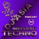 Dj Asia - Melodic Techno &House 4