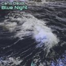 Carlo Daudt - Blue Night