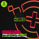 Comare - Right In The Night