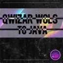 Qwizar Wols - Open Your Eyes