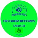 Big Drum Records - Reach