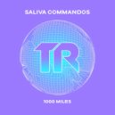 Saliva Commandos - 1000 Miles of Empty Space