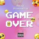 RATEL' feat.diamond2kid - GAME OVER