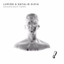 Luminn & Natalie Gioia - Shapeshifters