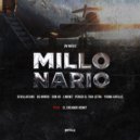 Sevilla Films & Young Gatillo & Peiker El Tira Letra & Linowz & Don 45 - Millonario