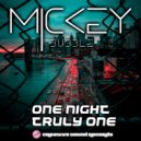 Mickey Bubble - Truly One