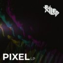 Pixel - Easy To Love You