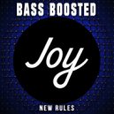 Bass Boosted - New Rules
