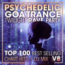 DoctorSpook & Goa Doc & Psytrance - Psychedelic Goa Trance Twilight Rave Party Top 100 Best Selling Chart Hits V8