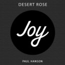 Paul Hanson - Desert Rose