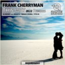 Frank Cherryman - This Way 2K22