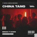 China Tang - Break It Down