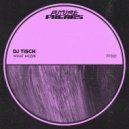 DJ Tisch - What Musik