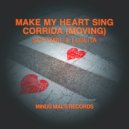 LLølita & Softmal - Make My Heart Sing