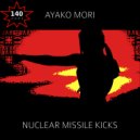 Ayako Mori - Micky's Nuclear Missile Kicks