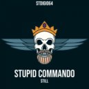 Stupid Commando - Still
