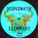 Deeplomatik - Elephant