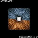 Astromer - Electronic Memory