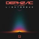 Dephzac ft. Josh - Lightbreak