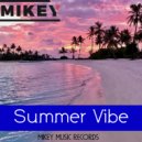 MiKey - Summer Vibe