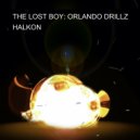 HALKON - THE LOST BOY: ORLANDO DRILLZ