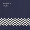 J.RUSH & Stinah Bae - REMINISCE (feat. Stinah Bae)