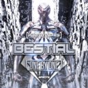 Bestial & D-Srupt - One By One