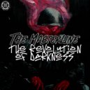 The MasterLine - The Revolution of Darkness